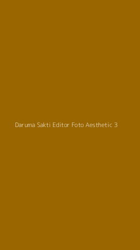 Tampilan Antarmuka Aplikasi Daruma Sakti Editor Foto Aesthetic - 3