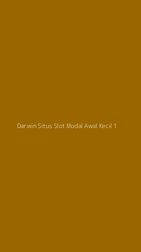 Tampilan Antarmuka Aplikasi Darwin Situs Slot Modal Awal Kecil - 1
