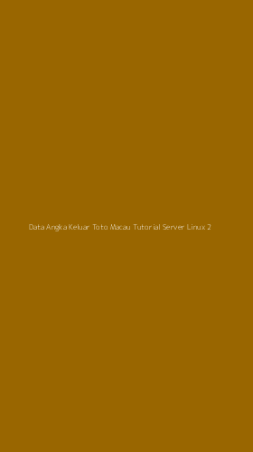 Tampilan Antarmuka Aplikasi Data Angka Keluar Toto Macau Tutorial Server Linux - 2