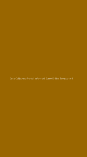 Tampilan Antarmuka Aplikasi Data Calipornia Portal Informasi Game Online Terupdate - 4