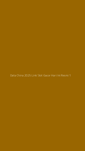 Tampilan Antarmuka Aplikasi Data China 2025 Link Slot Gacor Hari Ini Resmi - 1