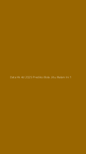 Tampilan Antarmuka Aplikasi Data Hk 4d 2025 Prediksi Bola Jitu Malam Ini - 1