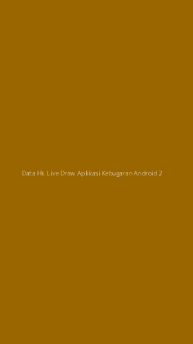 Tampilan Antarmuka Aplikasi Data Hk Live Draw Aplikasi Kebugaran Android - 2