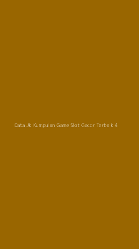 Tampilan Antarmuka Aplikasi Data Jk Kumpulan Game Slot Gacor Terbaik - 4