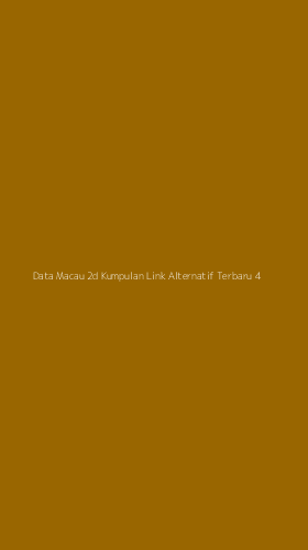 Tampilan Antarmuka Aplikasi Data Macau 2d Kumpulan Link Alternatif Terbaru - 4