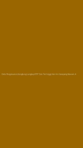 Tampilan Antarmuka Aplikasi Data Pengeluaran Hongkong Lengkap Rtp Slot Tertinggi Hari Ini Gampang Maxwin - 4