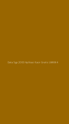Tampilan Antarmuka Aplikasi Data Sgp 2000 Aplikasi Kasir Gratis Umkm - 4