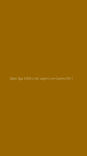 Tampilan Antarmuka Aplikasi Data Sgp 2000 Link Login Live Casino Hd - 1