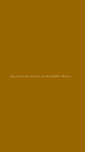 Tampilan Antarmuka Aplikasi Data Sidney Hari Ini Situs Judi Bola Sbobet Resmi - 4