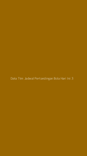 Tampilan Antarmuka Aplikasi Data Ttm Jadwal Pertandingan Bola Hari Ini - 3