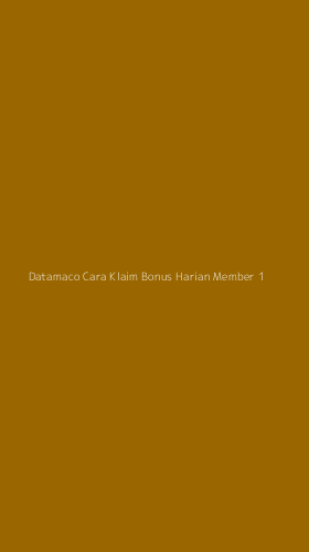 Tampilan Antarmuka Aplikasi Datamaco Cara Klaim Bonus Harian Member - 1