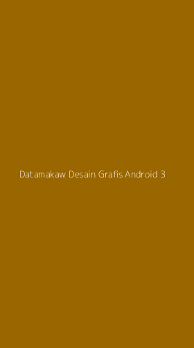 Tampilan Antarmuka Aplikasi Datamakaw Desain Grafis Android - 3