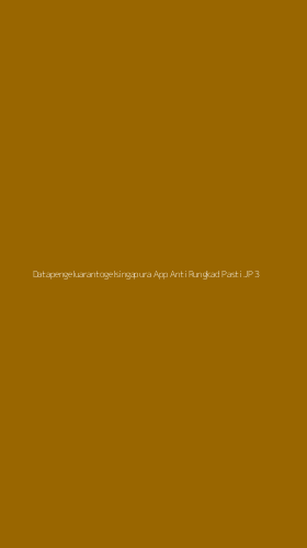 Tampilan Antarmuka Aplikasi Datapengeluarantogelsingapura App Anti Rungkad Pasti Jp - 3