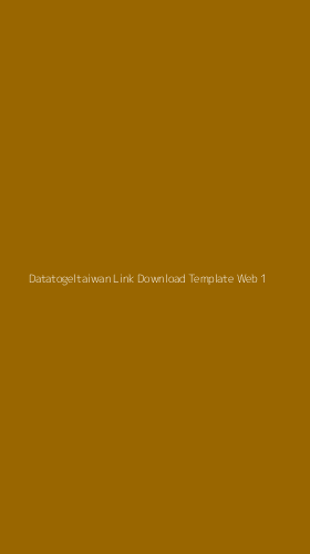 Tampilan Antarmuka Aplikasi Datatogeltaiwan Link Download Template Web - 1