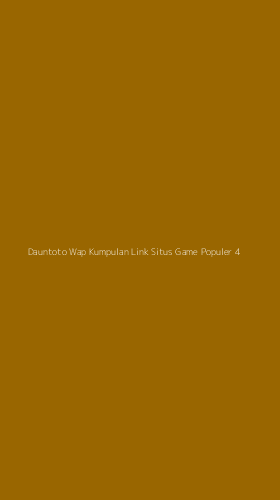 Tampilan Antarmuka Aplikasi Dauntoto Wap Kumpulan Link Situs Game Populer - 4