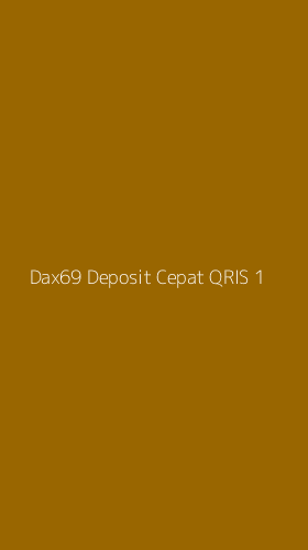 Tampilan Antarmuka Aplikasi Dax69 Deposit Cepat Qris - 1