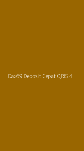 Tampilan Antarmuka Aplikasi Dax69 Deposit Cepat Qris - 4