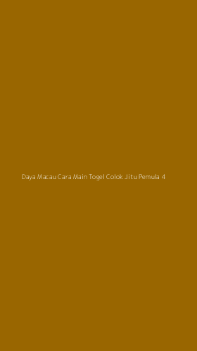 Tampilan Antarmuka Aplikasi Daya Macau Cara Main Togel Colok Jitu Pemula - 4