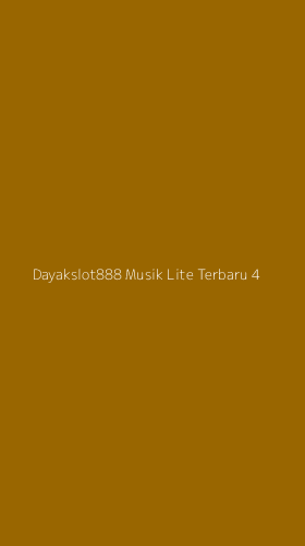 Tampilan Antarmuka Aplikasi Dayakslot888 Musik Lite Terbaru - 4