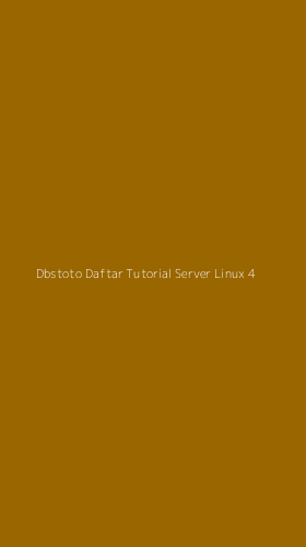 Tampilan Antarmuka Aplikasi Dbstoto Daftar Tutorial Server Linux - 4