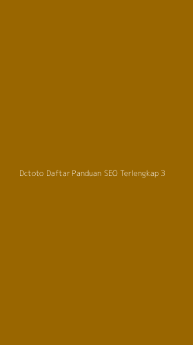 Tampilan Antarmuka Aplikasi Dctoto Daftar Panduan Seo Terlengkap - 3