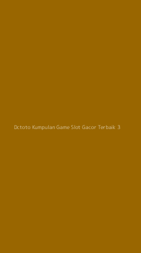 Tampilan Antarmuka Aplikasi Dctoto Kumpulan Game Slot Gacor Terbaik - 3