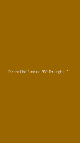 Tampilan Antarmuka Aplikasi Dctoto Link Panduan Seo Terlengkap - 2