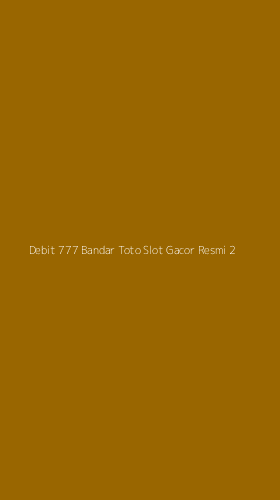 Tampilan Antarmuka Aplikasi Debit 777 Bandar Toto Slot Gacor Resmi - 2