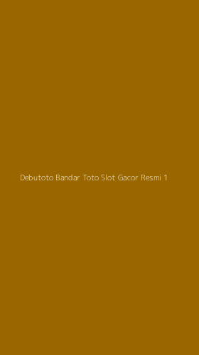 Tampilan Antarmuka Aplikasi Debutoto Bandar Toto Slot Gacor Resmi - 1
