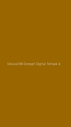 Tampilan Antarmuka Aplikasi Deluna188 Dompet Digital Terbaik - 4