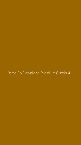 Tampilan Antarmuka Aplikasi Demo Pp Download Premium Gratis - 4