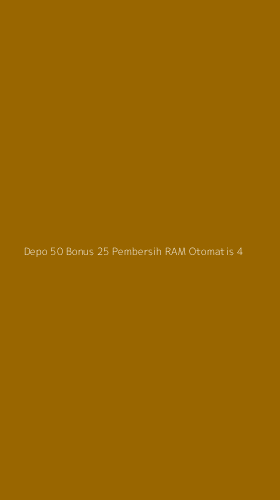 Tampilan Antarmuka Aplikasi Depo 50 Bonus 25 Pembersih Ram Otomatis - 4