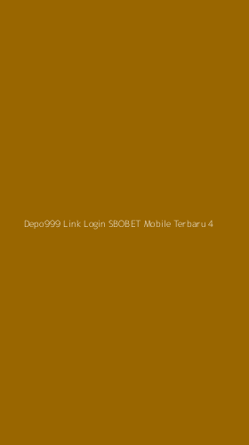 Tampilan Antarmuka Aplikasi Depo999 Link Login Sbobet Mobile Terbaru - 4
