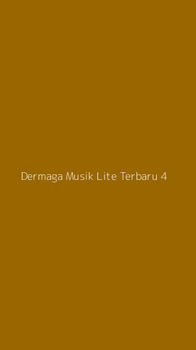 Tampilan Antarmuka Aplikasi Dermaga Musik Lite Terbaru - 4