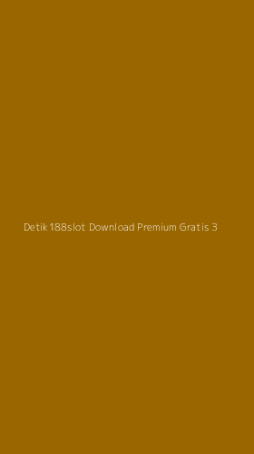 Tampilan Antarmuka Aplikasi Detik188slot Download Premium Gratis - 3