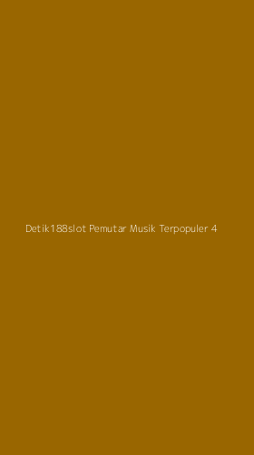 Tampilan Antarmuka Aplikasi Detik188slot Pemutar Musik Terpopuler - 4