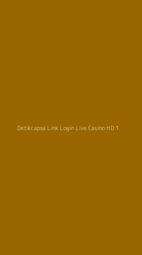 Tampilan Antarmuka Aplikasi Detikcapsa Link Login Live Casino Hd - 1