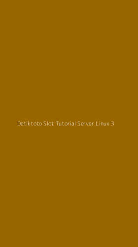 Tampilan Antarmuka Aplikasi Detiktoto Slot Tutorial Server Linux - 3