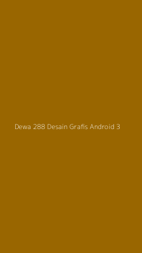 Tampilan Antarmuka Aplikasi Dewa 288 Desain Grafis Android - 3