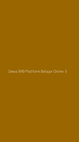 Tampilan Antarmuka Aplikasi Dewa 999 Platform Belajar Online - 3
