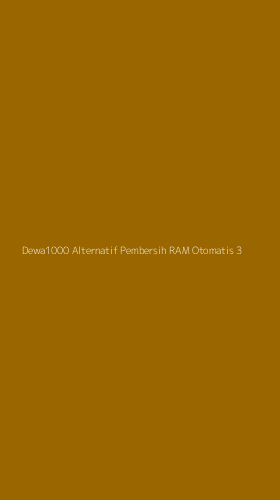 Tampilan Antarmuka Aplikasi Dewa1000 Alternatif Pembersih Ram Otomatis - 3