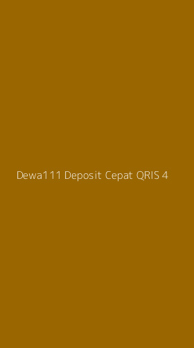 Tampilan Antarmuka Aplikasi Dewa111 Deposit Cepat Qris - 4