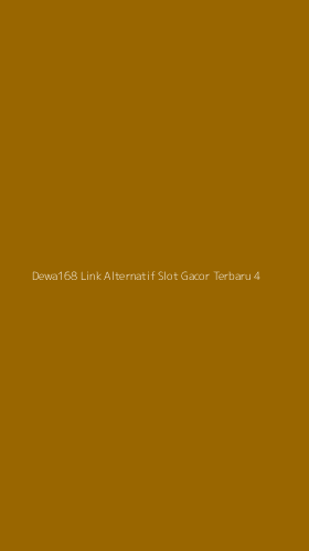 Tampilan Antarmuka Aplikasi Dewa168 Link Alternatif Slot Gacor Terbaru - 4