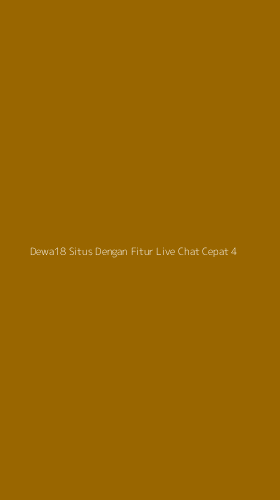 Tampilan Antarmuka Aplikasi Dewa18 Situs Dengan Fitur Live Chat Cepat - 4
