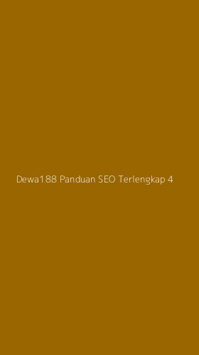 Tampilan Antarmuka Aplikasi Dewa188 Panduan Seo Terlengkap - 4