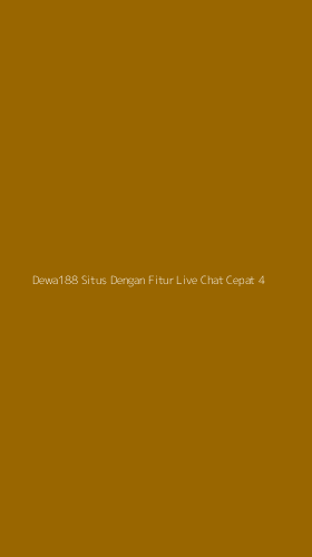 Tampilan Antarmuka Aplikasi Dewa188 Situs Dengan Fitur Live Chat Cepat - 4