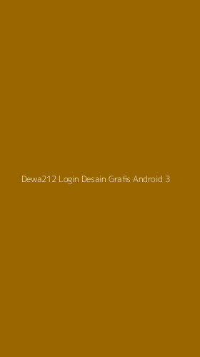Tampilan Antarmuka Aplikasi Dewa212 Login Desain Grafis Android - 3