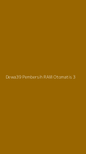 Tampilan Antarmuka Aplikasi Dewa39 Pembersih Ram Otomatis - 3