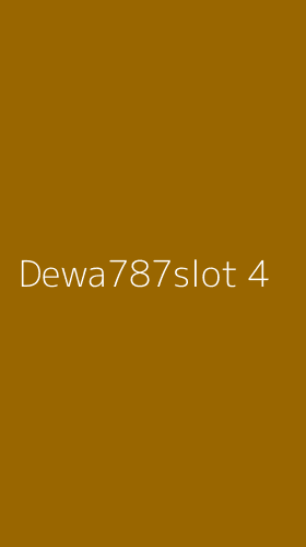 Tampilan Antarmuka Aplikasi Dewa787slot - 4