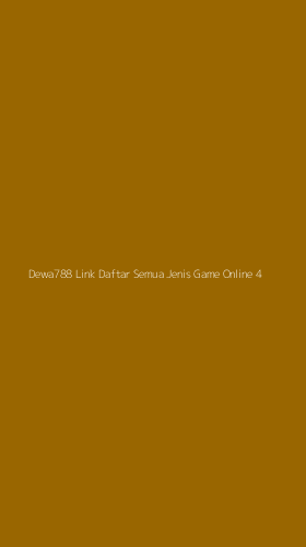 Tampilan Antarmuka Aplikasi Dewa788 Link Daftar Semua Jenis Game Online - 4
